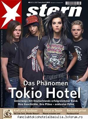 revista stern, unde au fost tokio hotel pe a fost si in romania ( eu o am) si sunt multe pagini